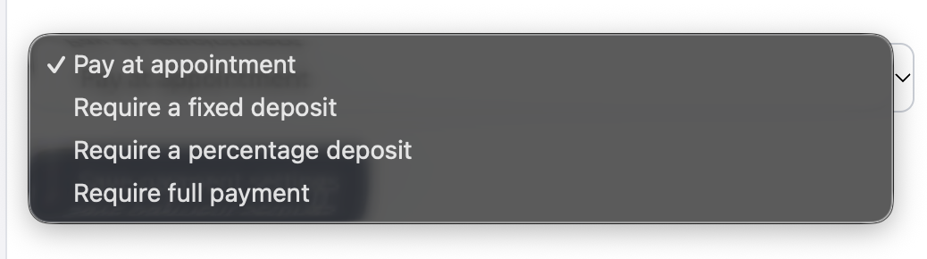 Online booking payment menu showing pay at appointment, fixed deposit, percentage deposit and full payment.
